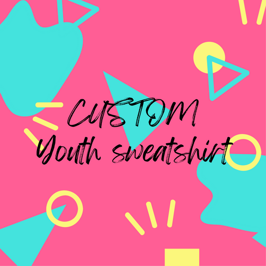 Custom Youth Sweatshirts w/Bleaching or TyeDye